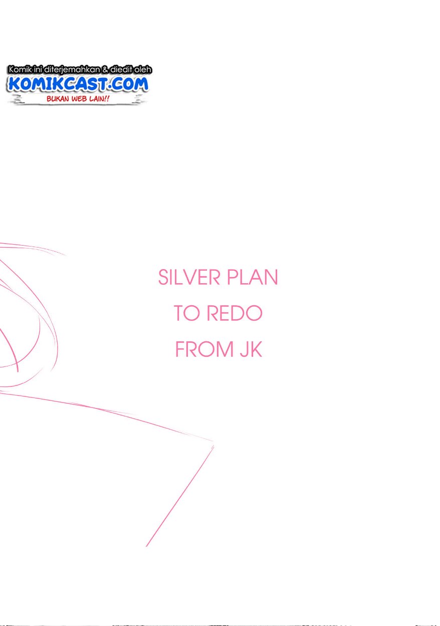 Silver Plan to Redo From JK Chapter 4 - halaman 59