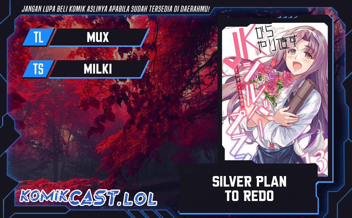 Silver Plan to Redo From JK Chapter 77 - halaman 1