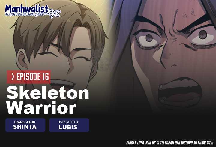 Skeleton Warrior Chapter 16 - halaman 1