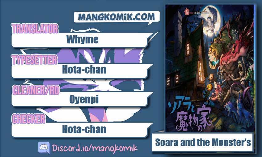 Soara and Monster’s House Chapter 3 - halaman 1