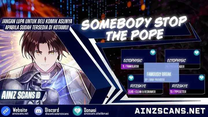 Somebody Stop the Pope Chapter 22 - halaman 1
