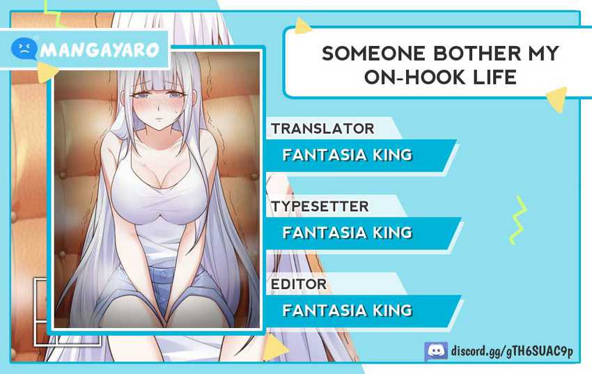 Someone Bother My On-Hook Life Chapter 13 - halaman 1