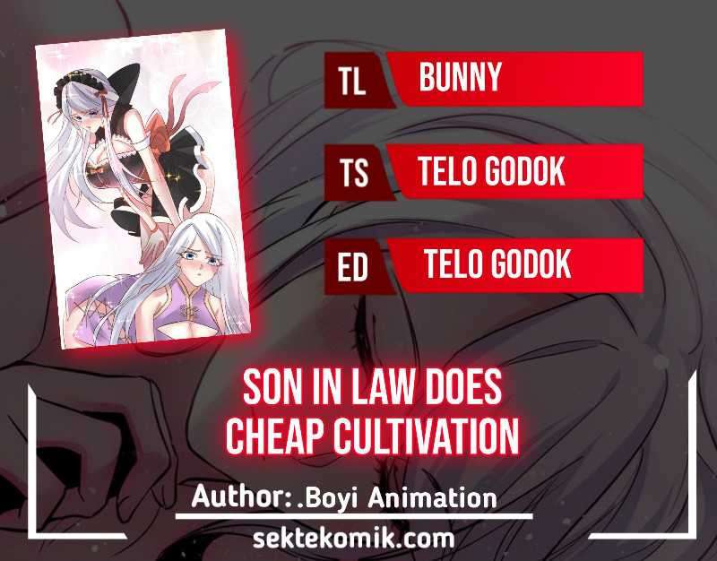Son in Law Does Cheap Cultivation Chapter 110 - halaman 2