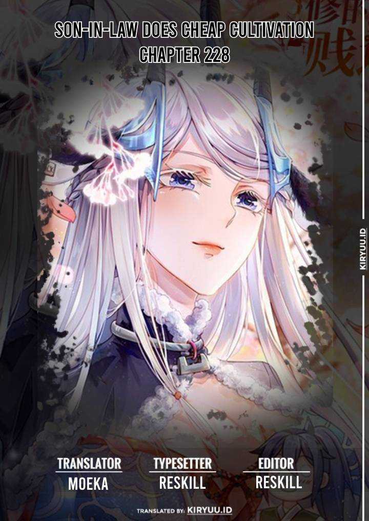 Son in Law Does Cheap Cultivation Chapter 228 - halaman 1