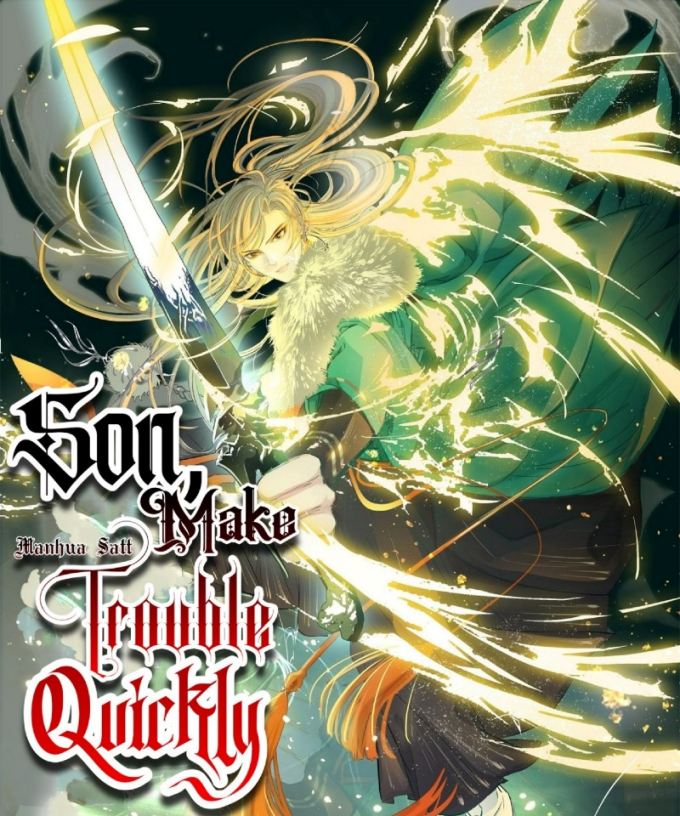 Son, Make Trouble Quickly Chapter 28 - halaman 3