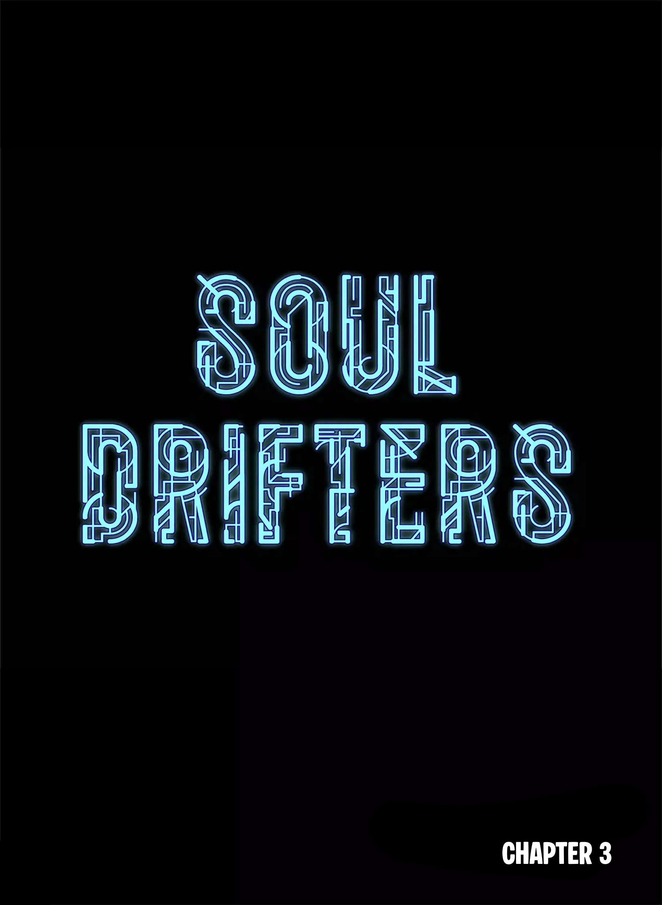 Soul Drifters Chapter 3 - halaman 2