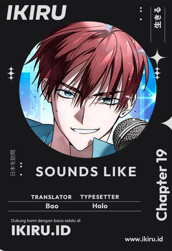 Sounds Like Chapter 19 - halaman 1