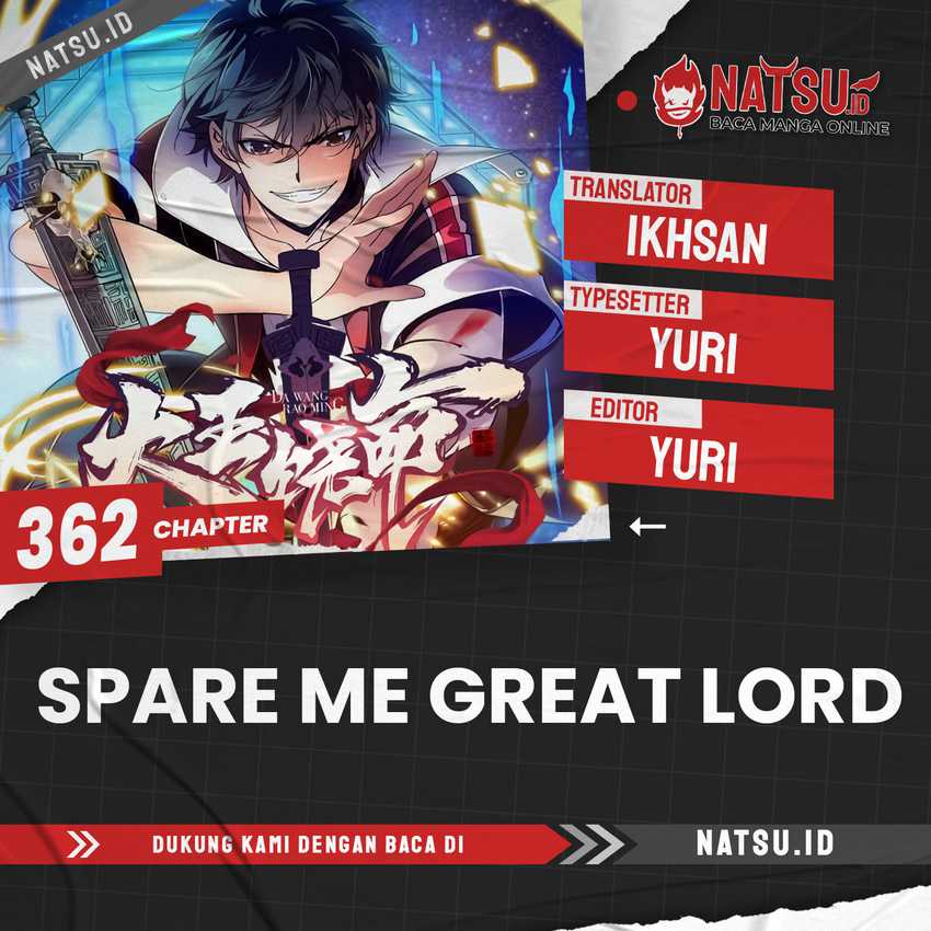 Spare Me, Great Lord! Chapter 362 - halaman 1