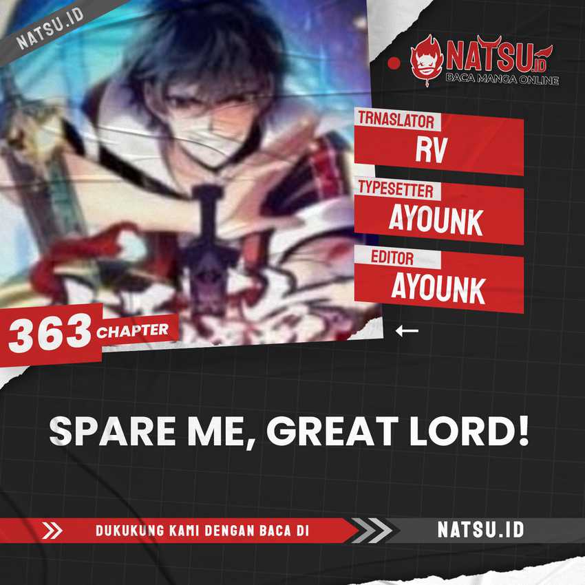 Spare Me, Great Lord! Chapter 363 - halaman 1