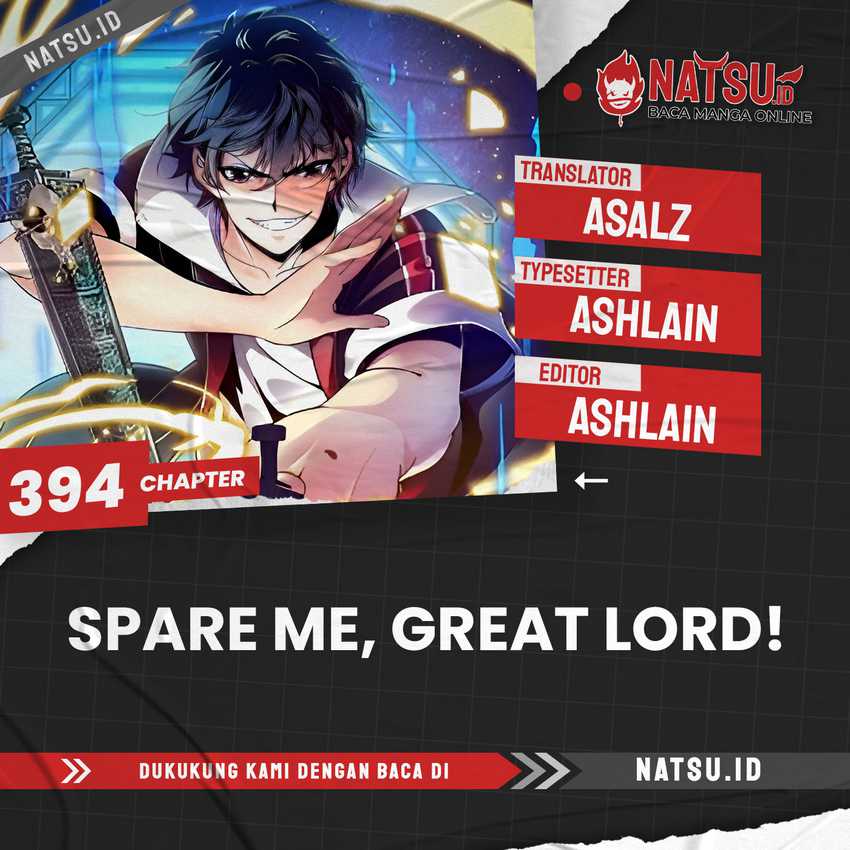 Spare Me, Great Lord! Chapter 394 - halaman 1