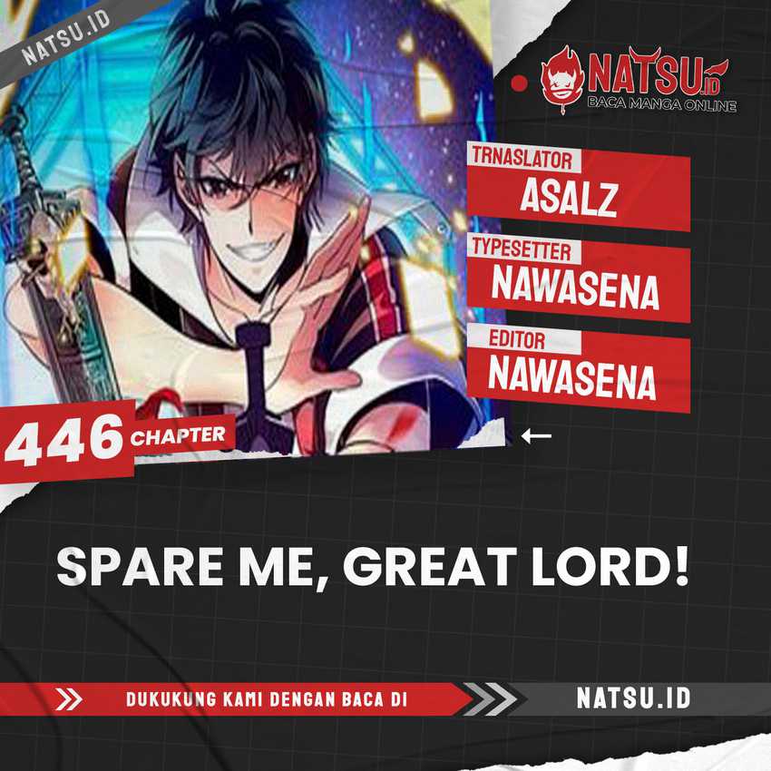 Spare Me, Great Lord! Chapter 456 - halaman 1