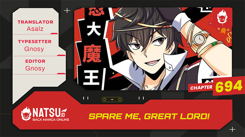 Spare Me, Great Lord! Chapter 694 - halaman 1