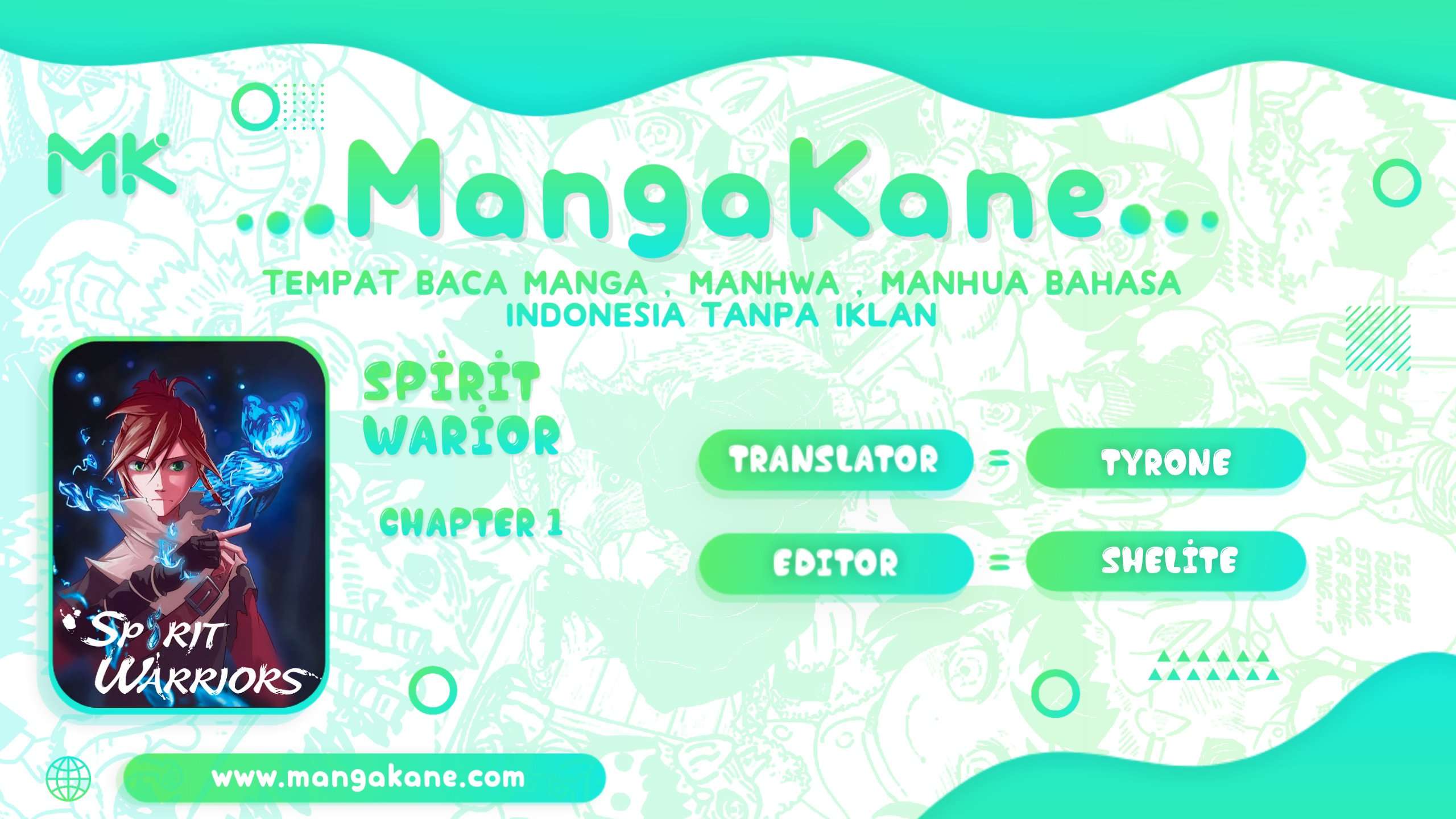 Spirit Warriors Chapter 1 - halaman 1