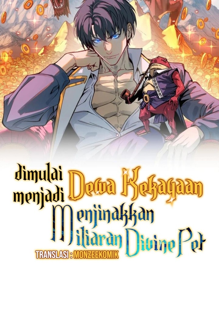 Start by changing your job to the God of Wealth and taming billions of divine pets! Chapter 23 - halaman 7
