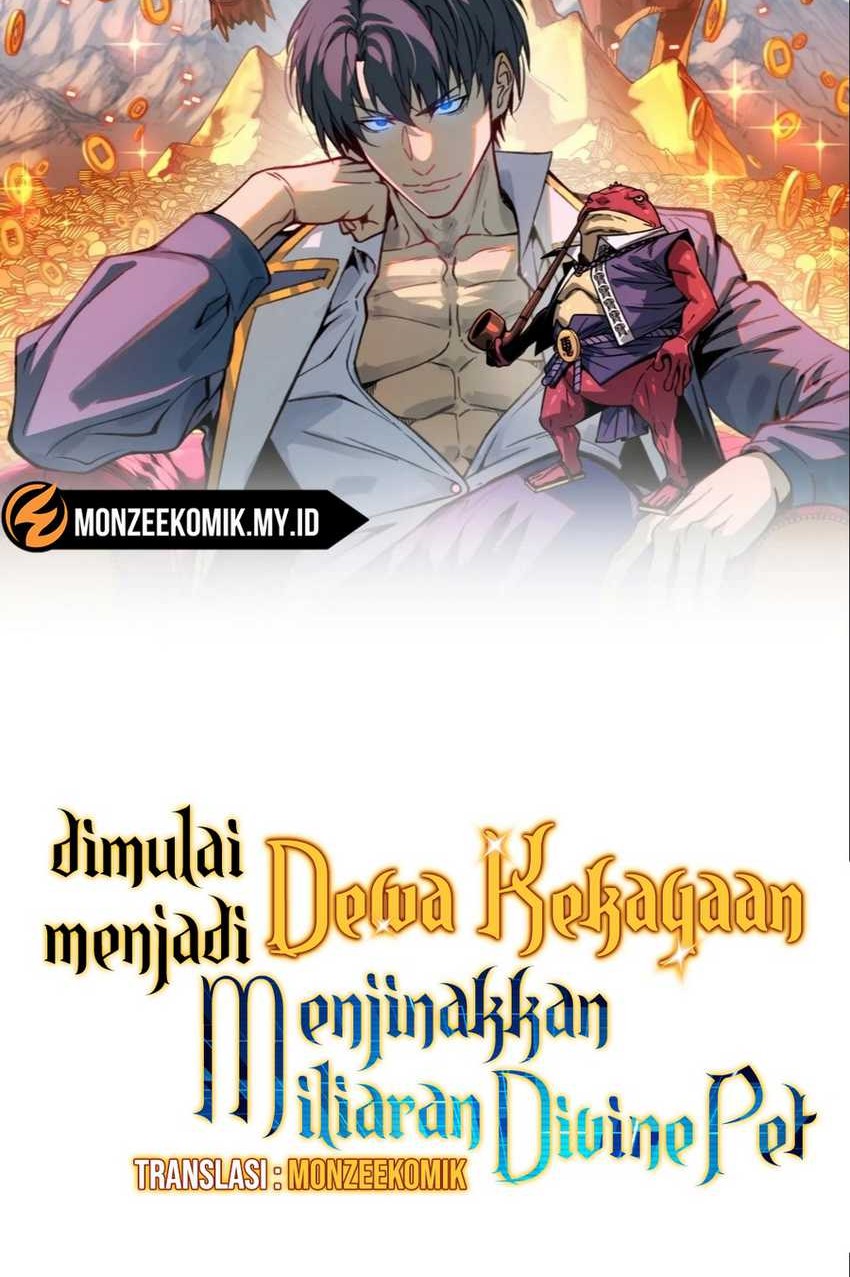 Start by changing your job to the God of Wealth and taming billions of divine pets! Chapter 9 - halaman 7