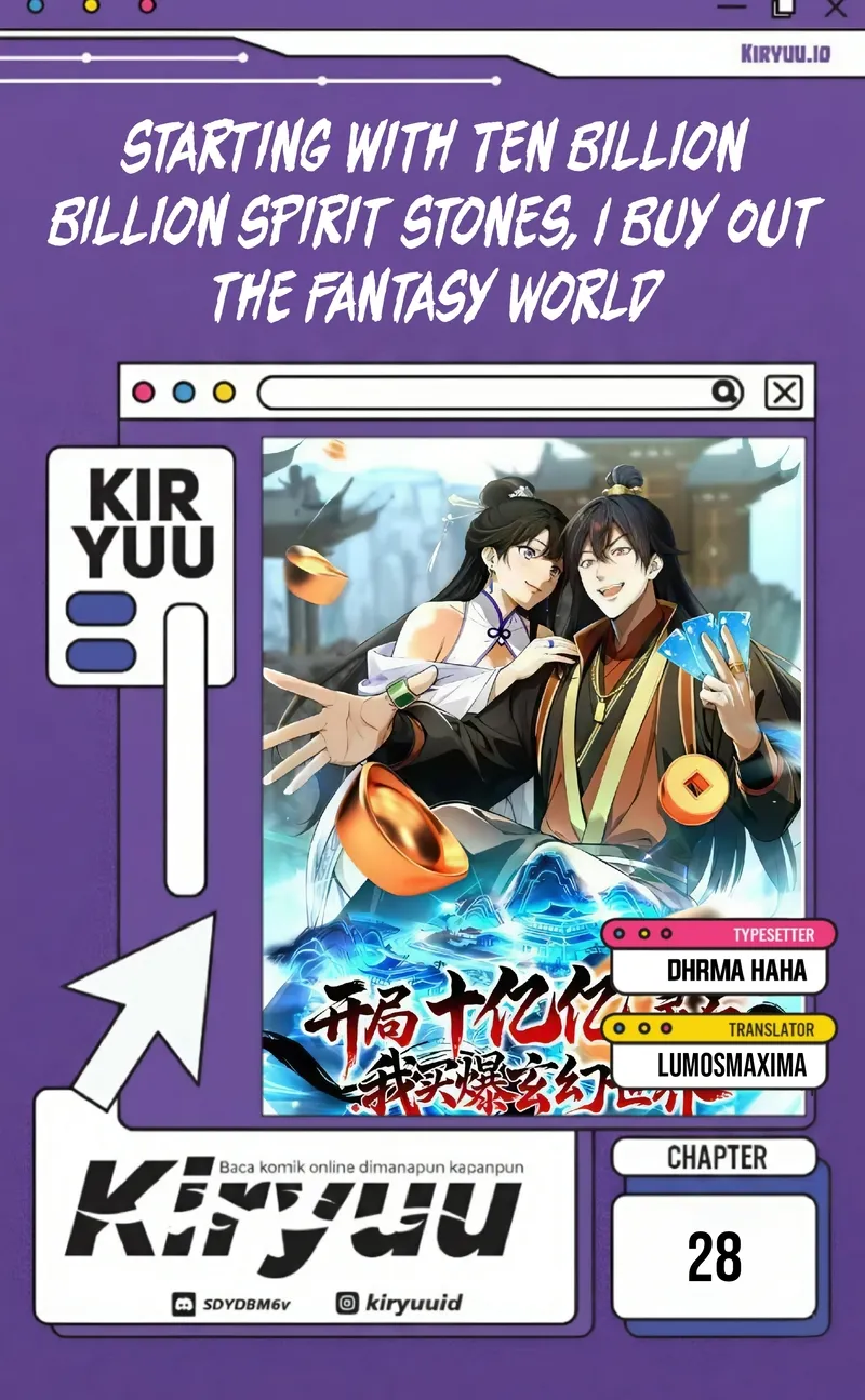 Starting with Ten Billion Billion Spirit Stones, I Buy Out the Fantasy World Chapter 28 - halaman 1