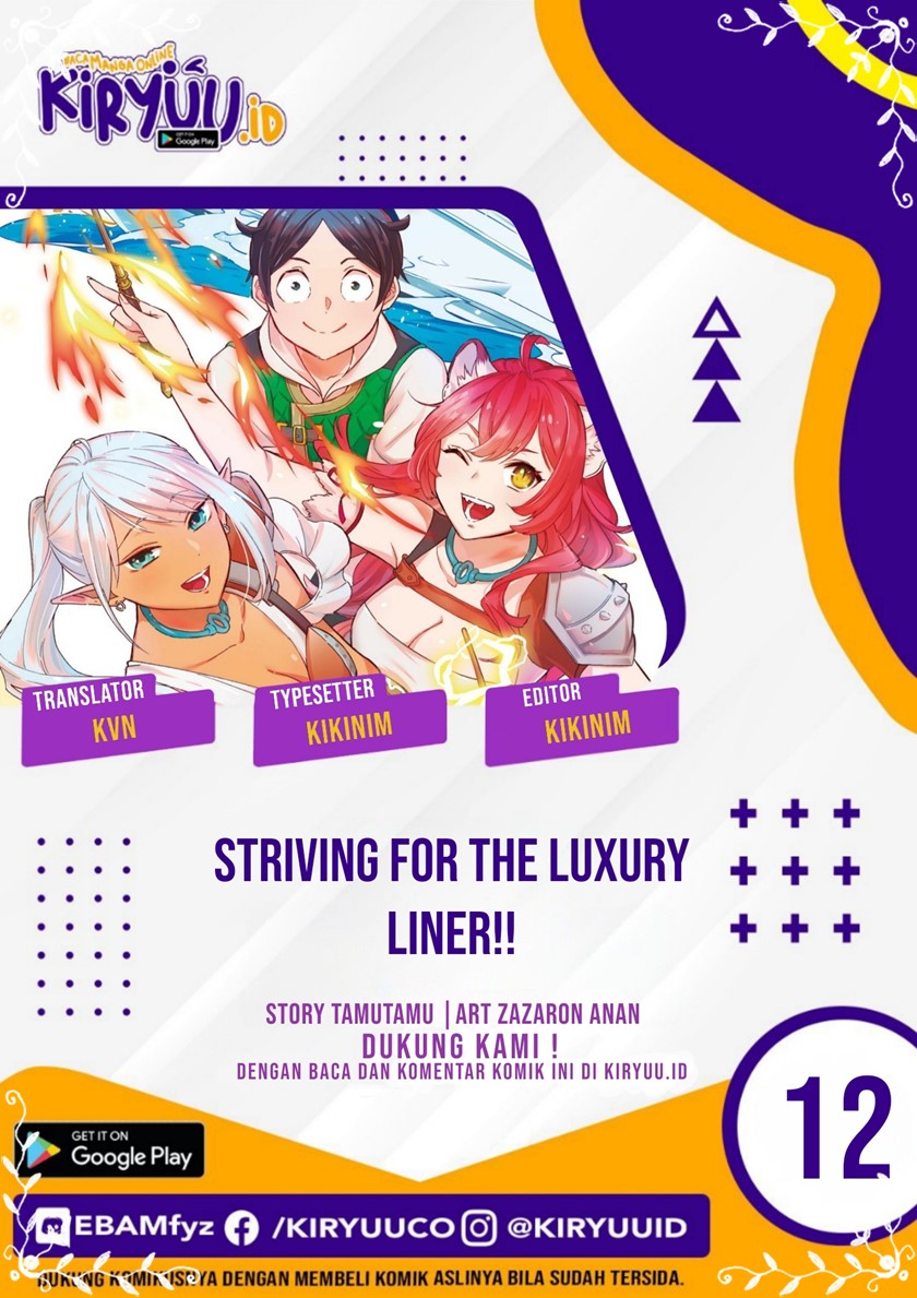 Striving For The Luxury Liner!! ~Get That Rich Chapter 12 - halaman 1