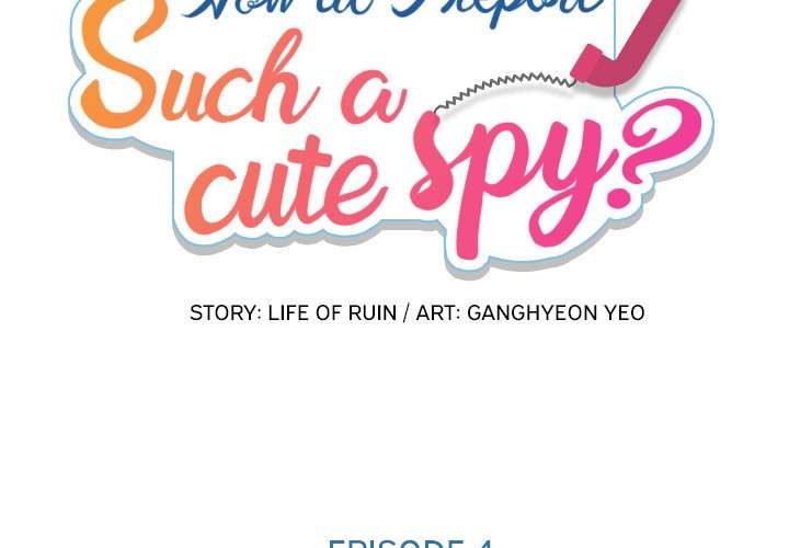 Such a Cute Spy Chapter 4 - halaman 2