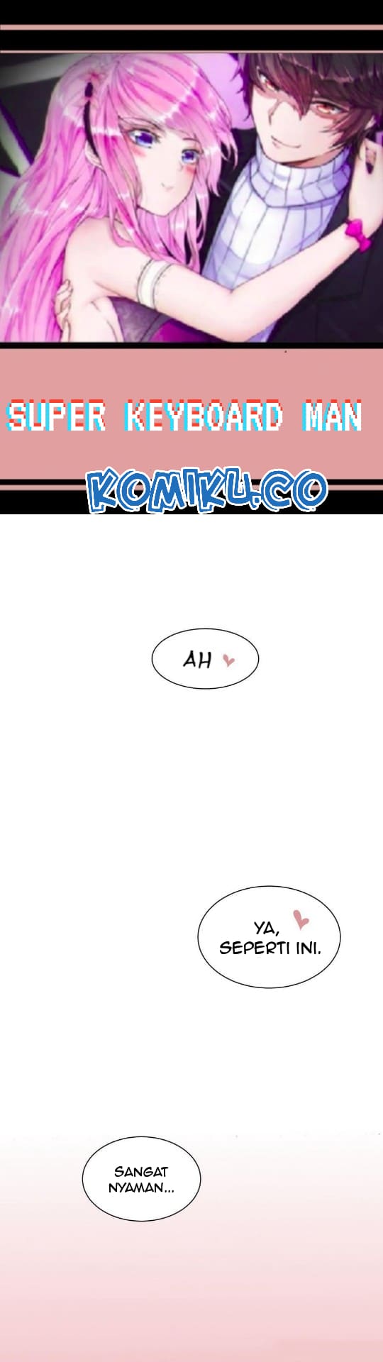 Super Keyboard Man Chapter 32 - halaman 2
