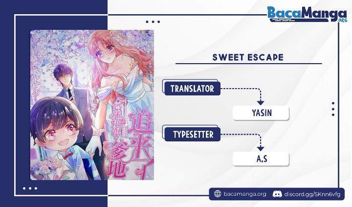 Sweet Escape Chapter 2 - halaman 1