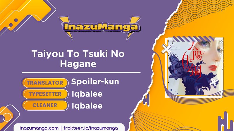 Taiyou to Tsuki no Hagane Chapter 4 - halaman 1