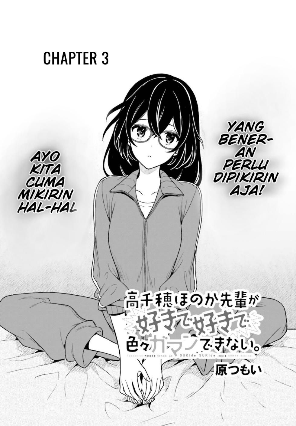 Takachiho Honoka-senpai ga Suki de Suki de Iroiro Gaman Dekinai. Chapter 3 - halaman 1