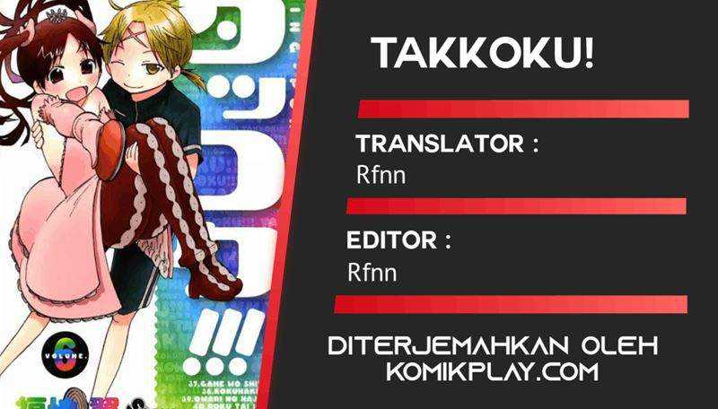 Takkoku!!! Chapter 6 - halaman 2