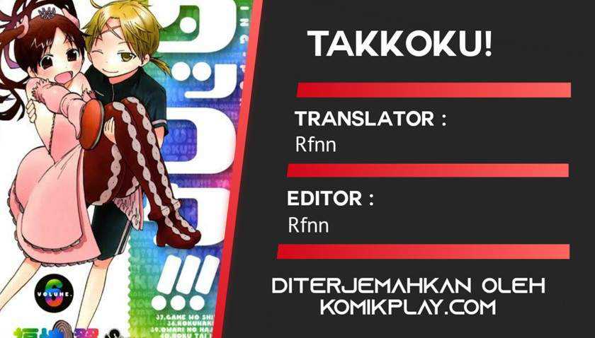 Takkoku!!! Chapter 7 - halaman 2