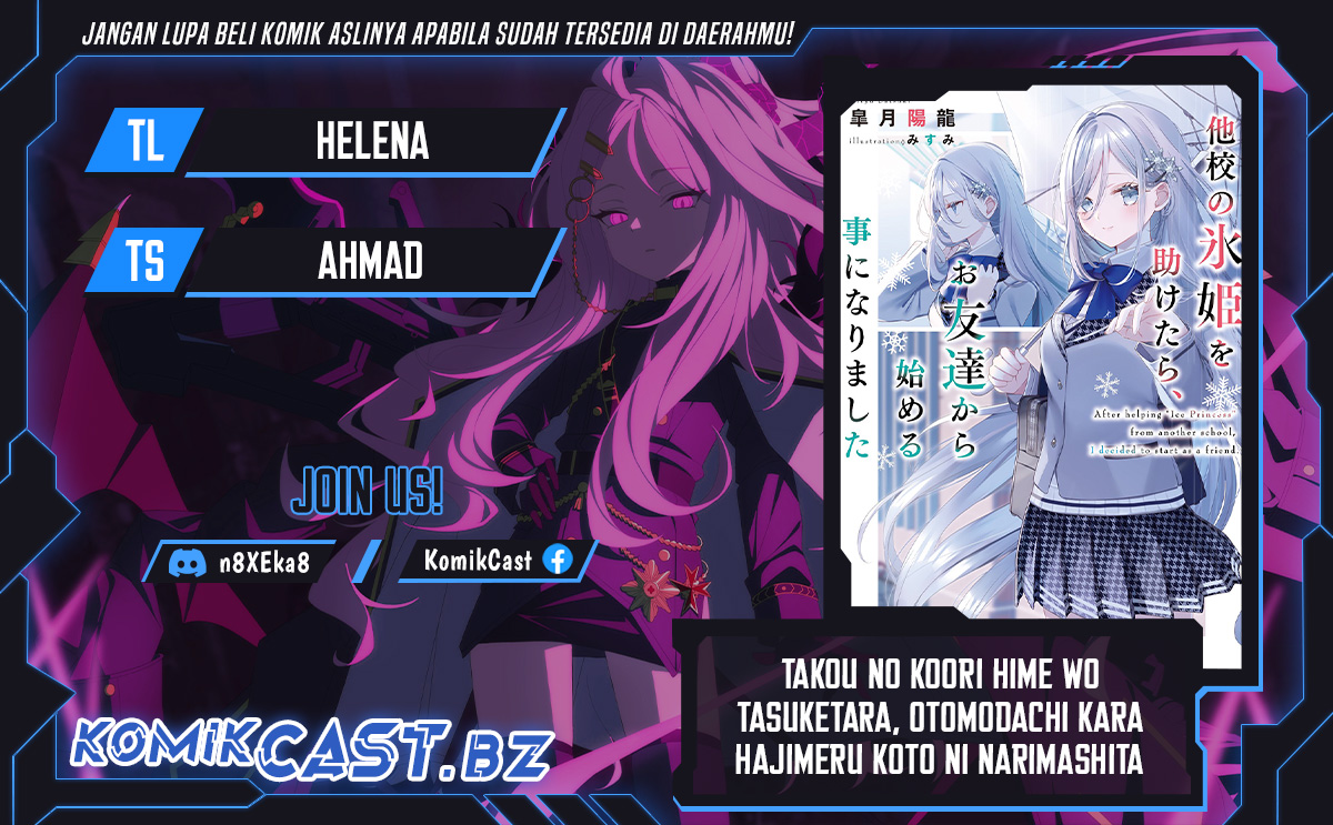 Takou no Hiki wo Tasuketara, Otomodachi kara Hajimeru Koto ni narimashita (After Helping “Ice Princess” from Another School, I Decided to Start As a Friend) Chapter 5.2 - halaman 1