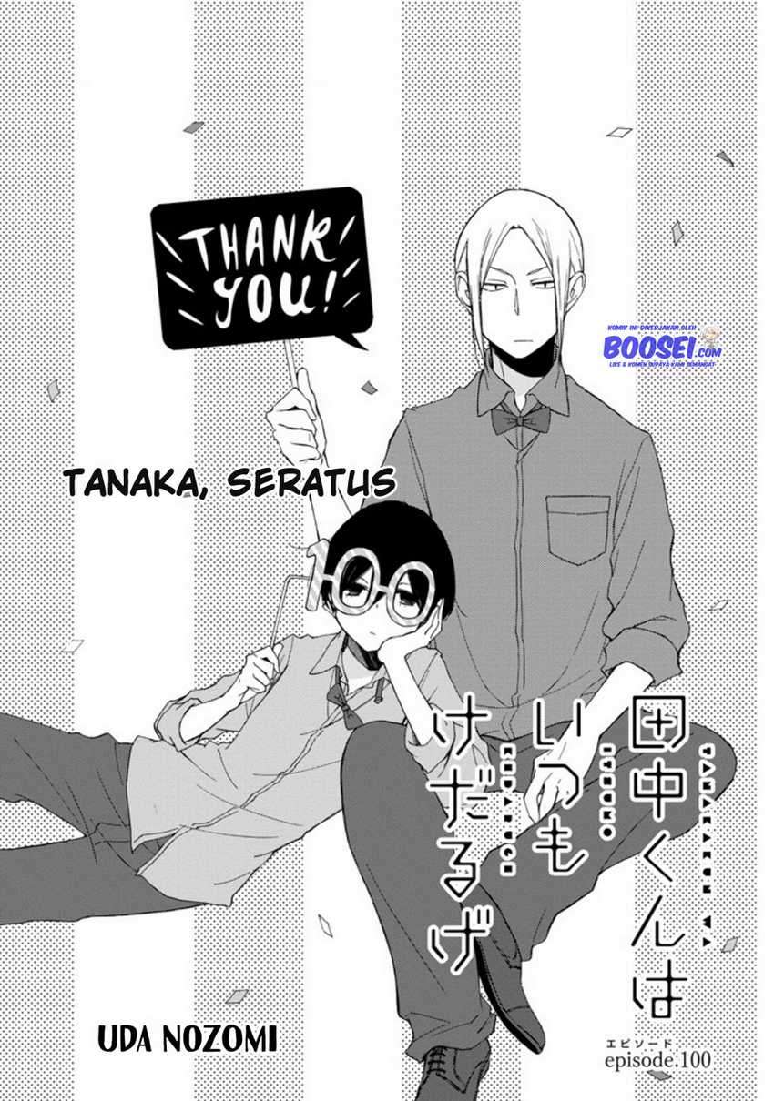 Tanaka-kun wa Itsumo Kedaruge Chapter 100 - halaman 3