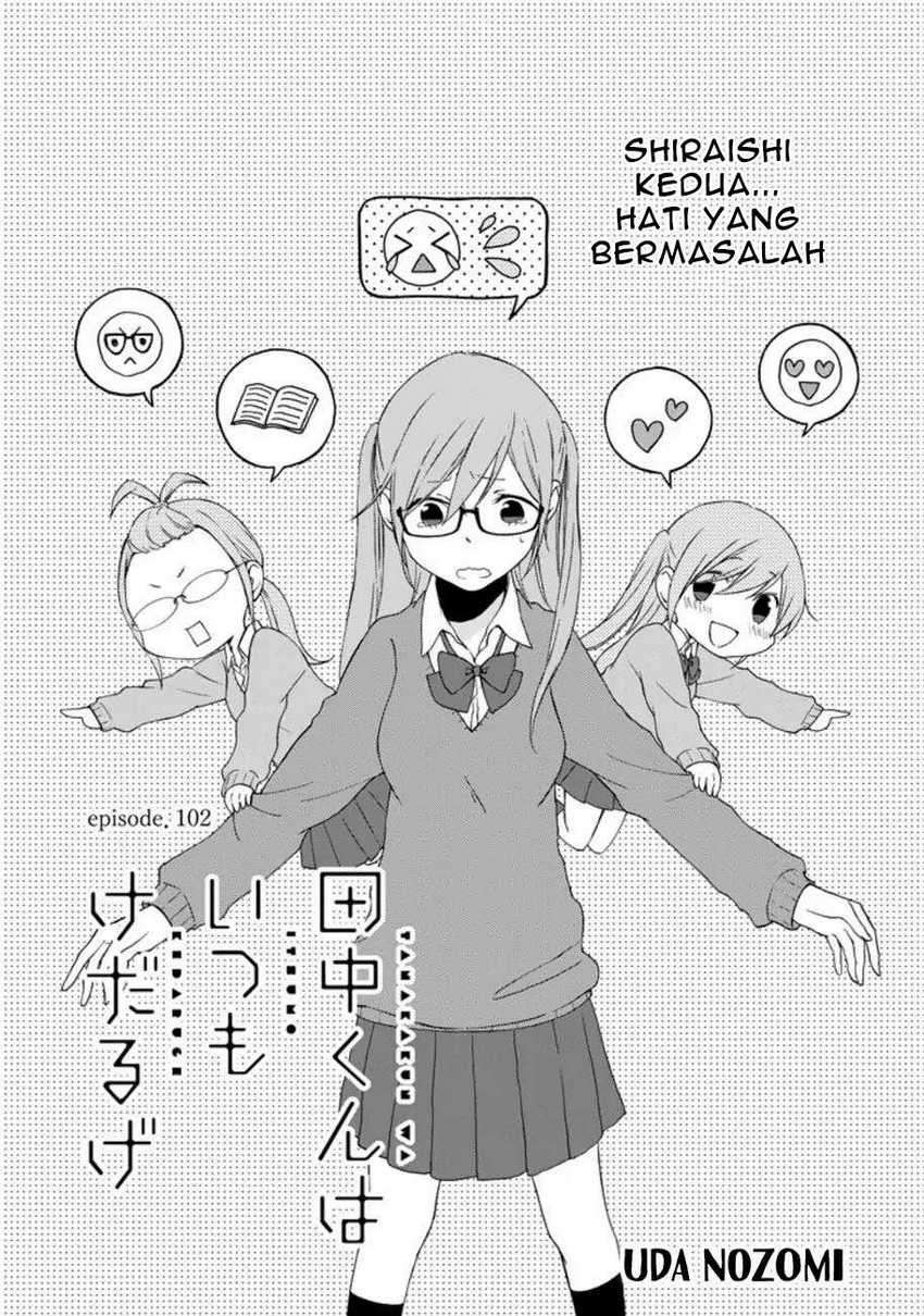 Tanaka-kun wa Itsumo Kedaruge Chapter 102 - halaman 3