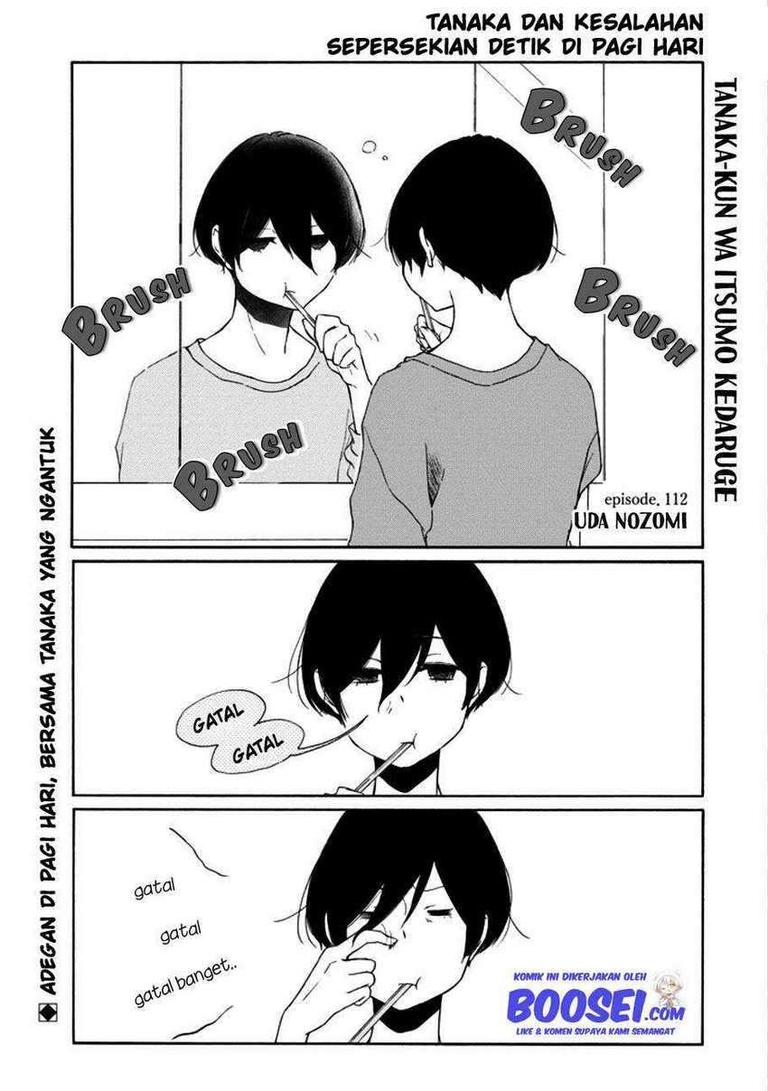 Tanaka-kun wa Itsumo Kedaruge Chapter 112 - halaman 3