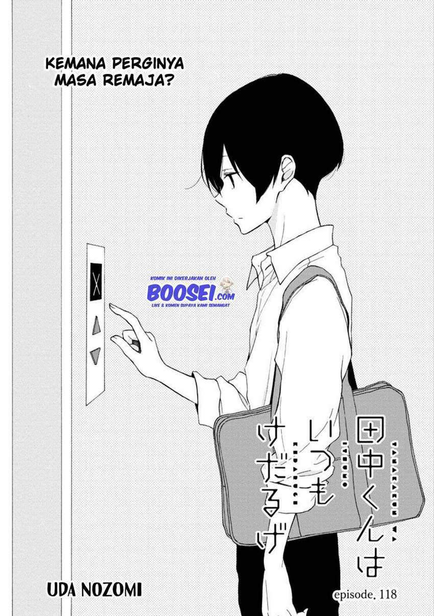 Tanaka-kun wa Itsumo Kedaruge Chapter 118 - halaman 3