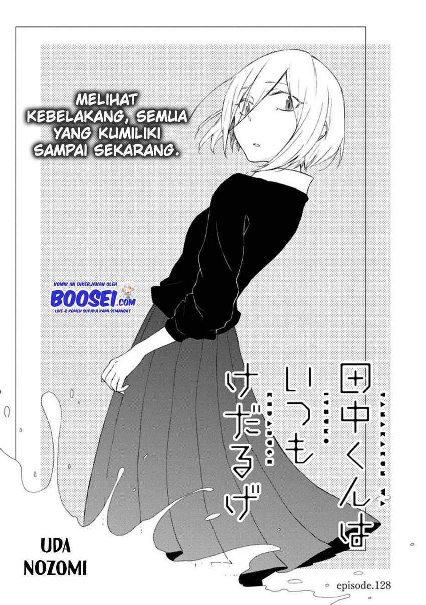 Tanaka-kun wa Itsumo Kedaruge Chapter 128 - halaman 3