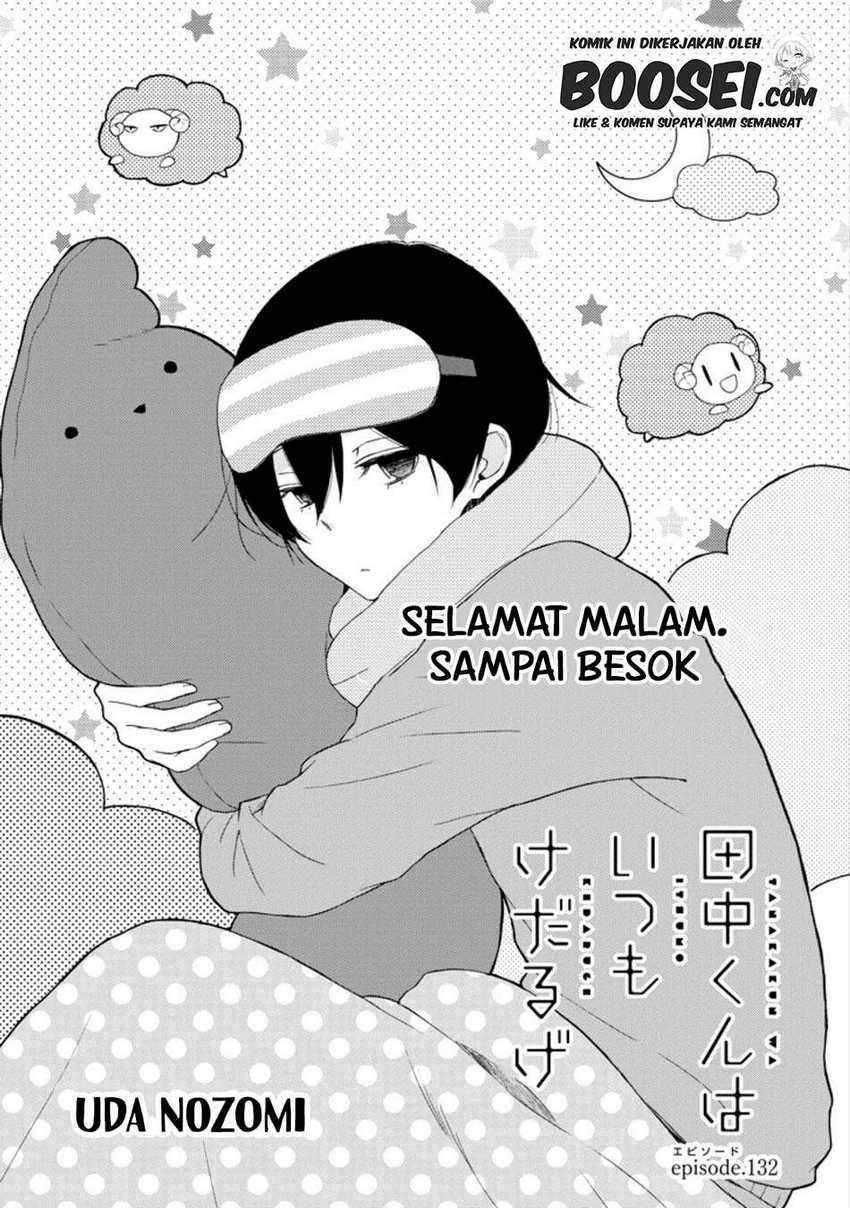 Tanaka-kun wa Itsumo Kedaruge Chapter 132 - halaman 3