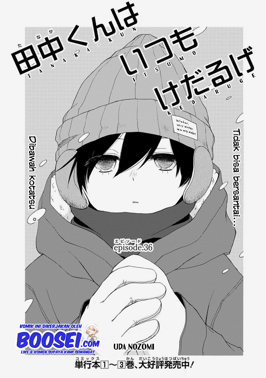 Tanaka-kun wa Itsumo Kedaruge Chapter 36 - halaman 3