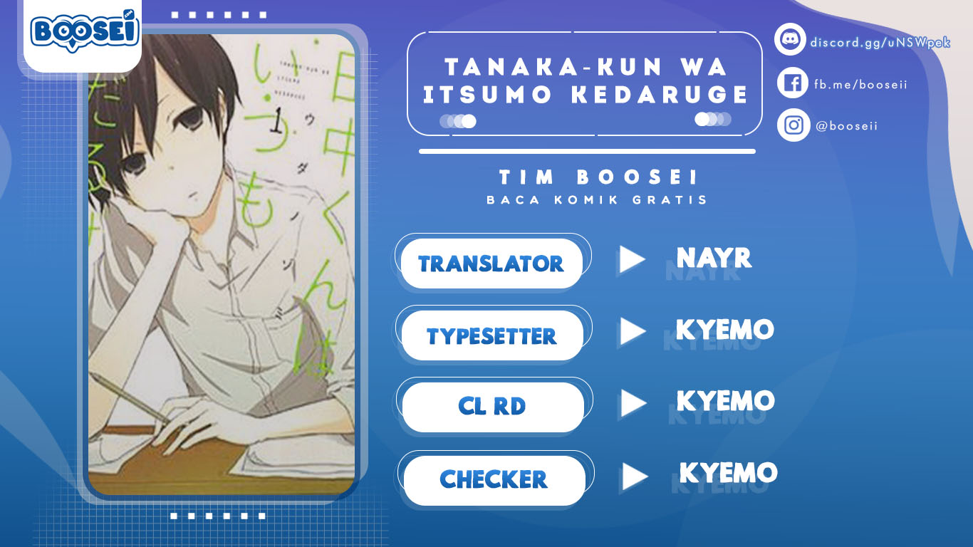 Tanaka-kun wa Itsumo Kedaruge Chapter 4 - halaman 1