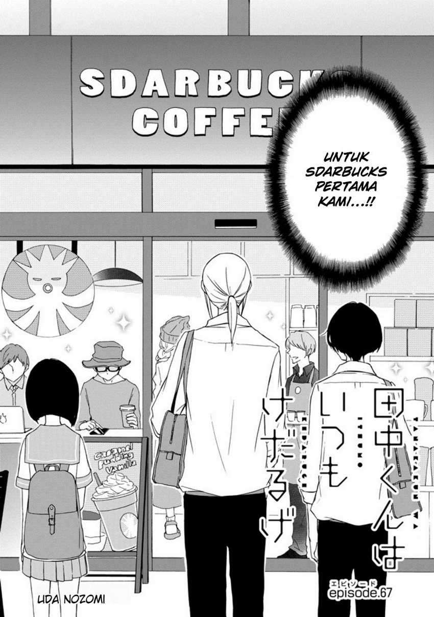 Tanaka-kun wa Itsumo Kedaruge Chapter 67 - halaman 4