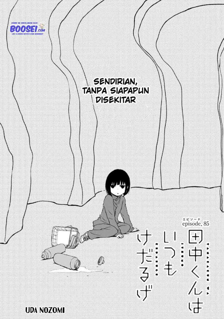 Tanaka-kun wa Itsumo Kedaruge Chapter 85 - halaman 3