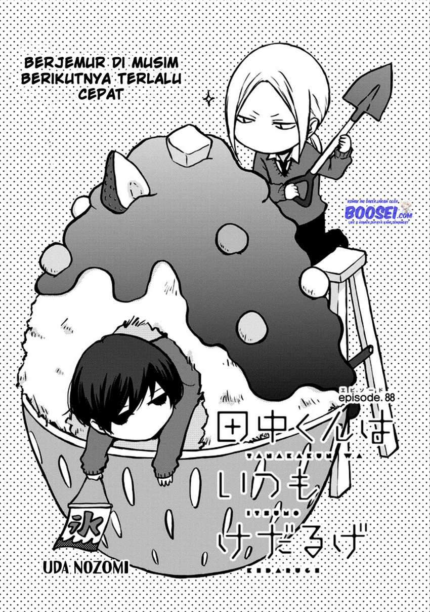 Tanaka-kun wa Itsumo Kedaruge Chapter 88 - halaman 3