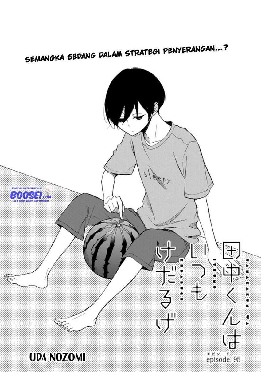 Tanaka-kun wa Itsumo Kedaruge Chapter 95 - halaman 3