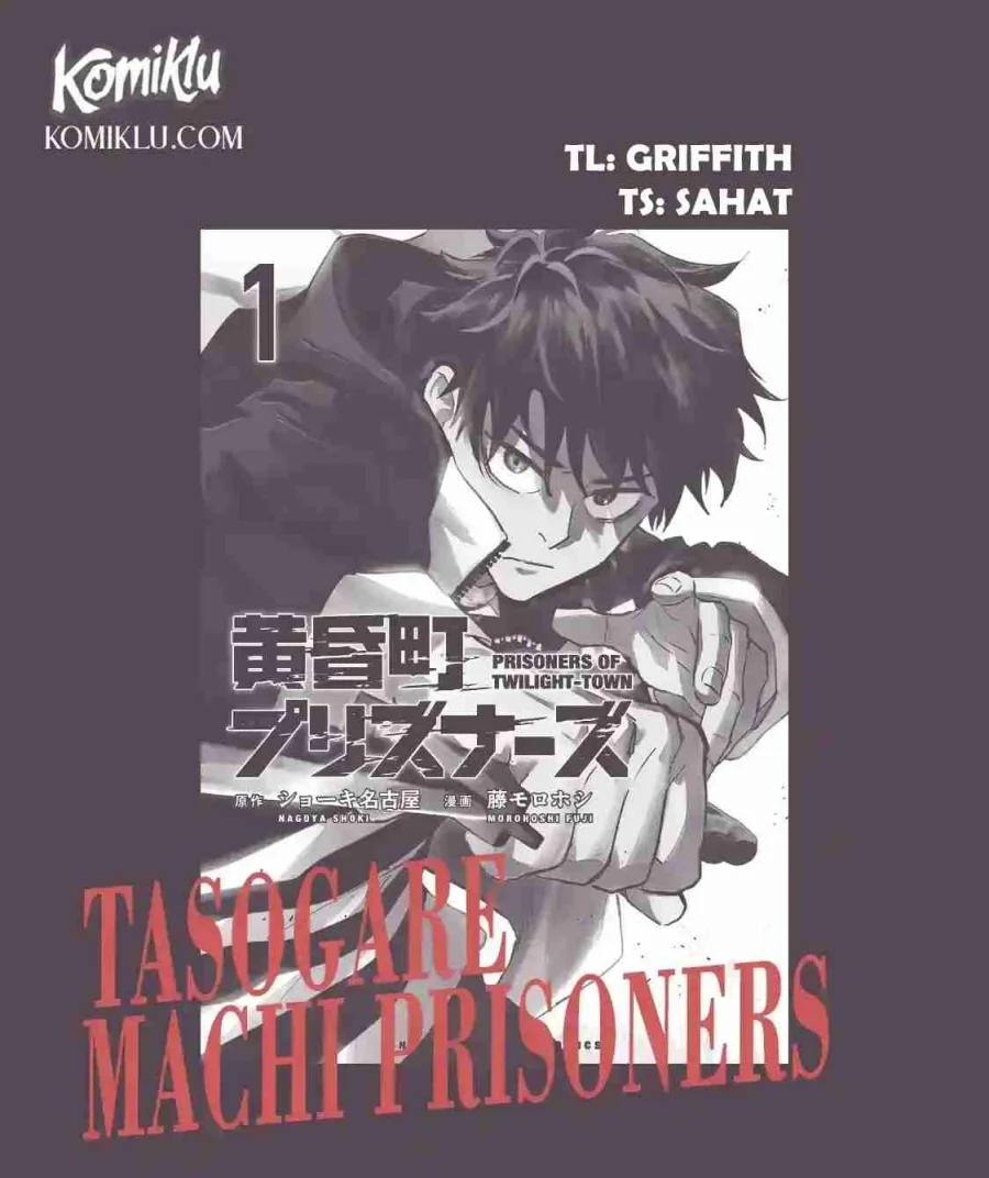 Tasogare Machi Prisoners Chapter 3 - halaman 1
