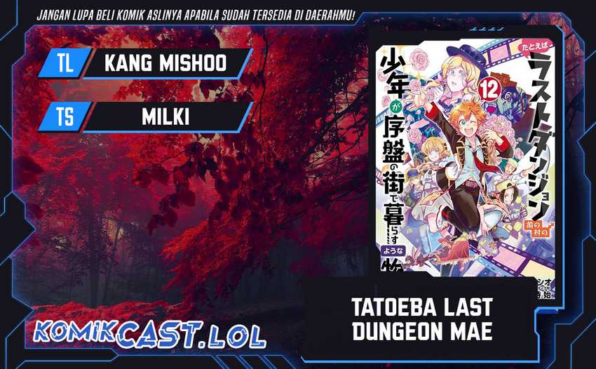 Tatoeba Last Dungeon Mae no Mura no Shounen ga Joban no Machi de Kurasu Youna Monogatari Chapter 37 - halaman 1