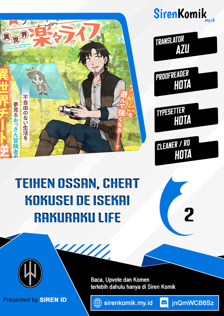 Teihen Ossan, Cheat Kakusei de Isekai Rakuraku Life Chapter 2 - halaman 1