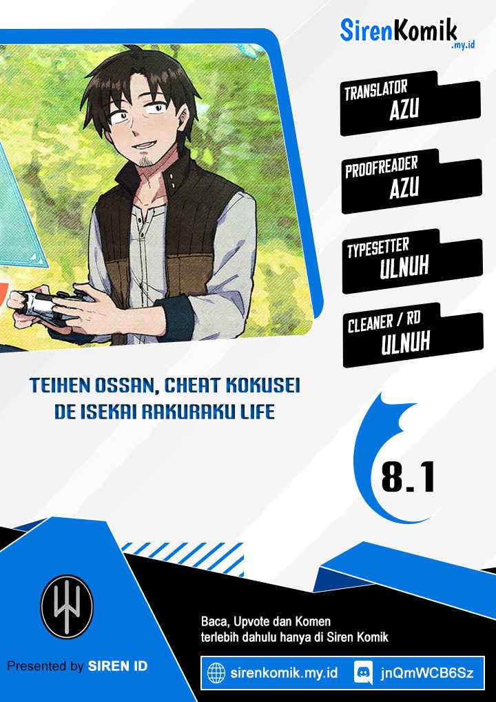 Teihen Ossan, Cheat Kokusei de Isekai Rakuraku Life Chapter 8.1 - halaman 1