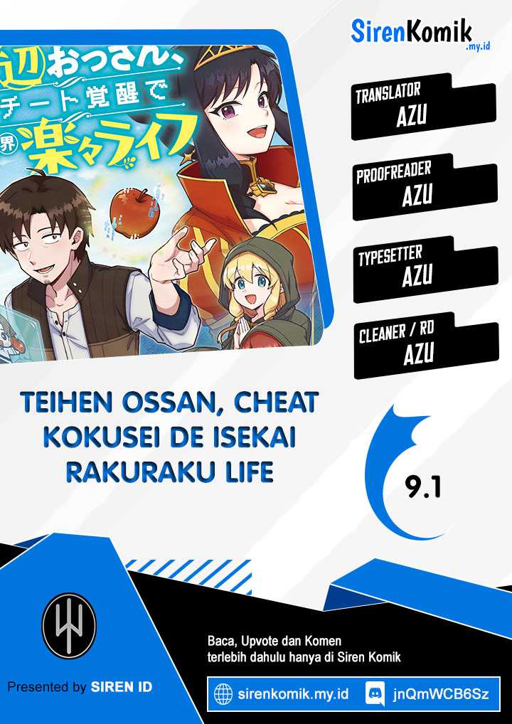 Teihen Ossan, Cheat Kokusei de Isekai Rakuraku Life Chapter 9.1 - halaman 1