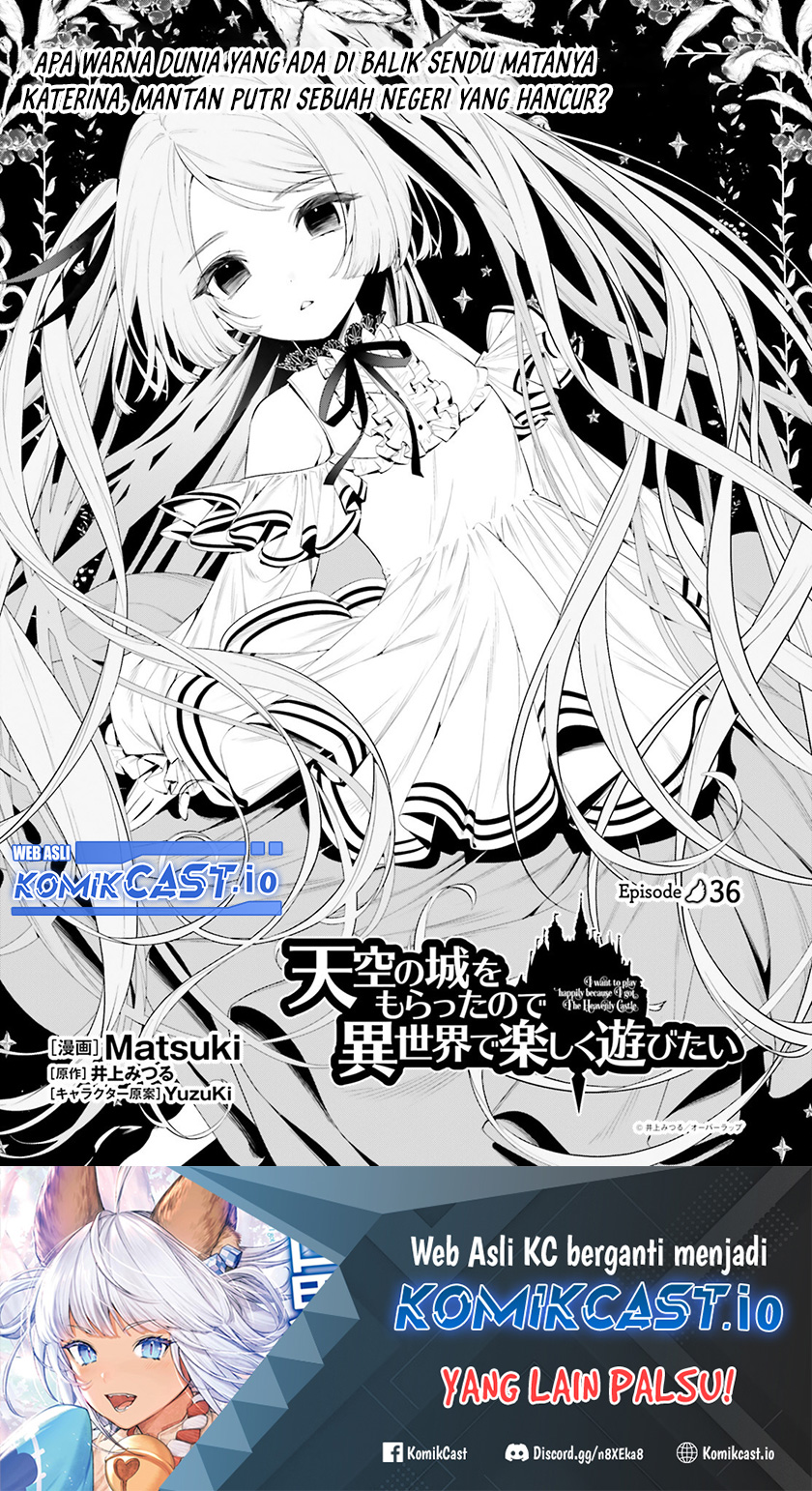 Tenkuu no Shiro o Moratta no de Isekai de Tanoshiku Asobitai Chapter 36 - halaman 2