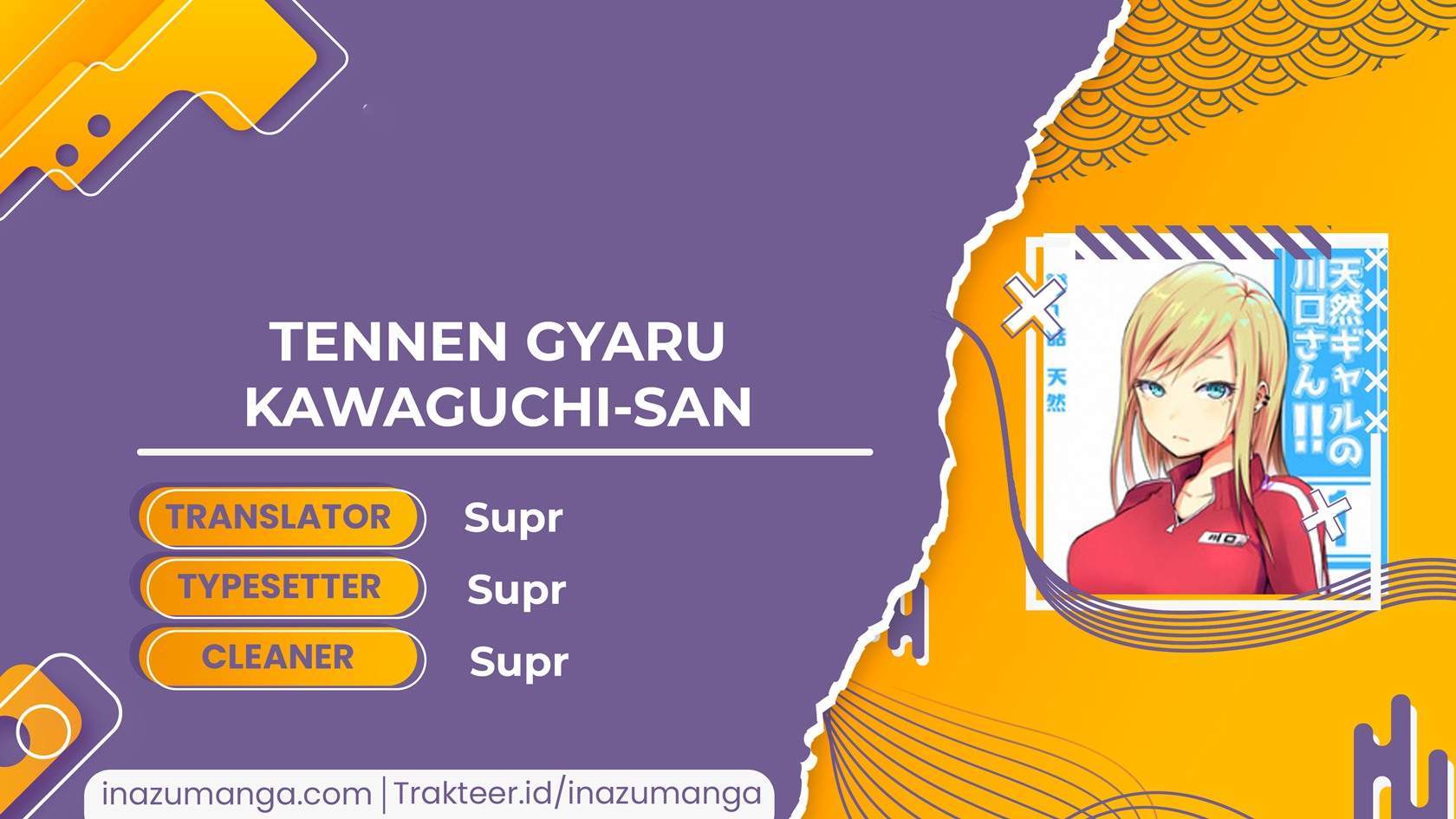 Tennen Gyaru Kawaguchi-san Chapter 10 - halaman 1