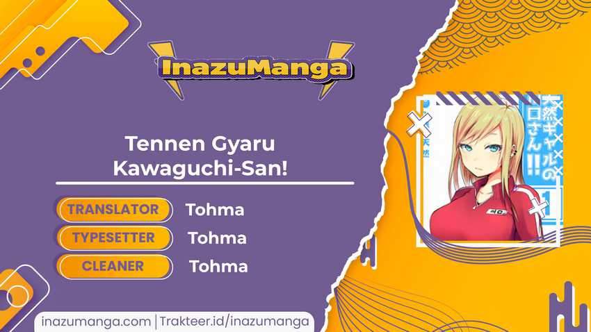 Tennen Gyaru Kawaguchi-san Chapter 5 - halaman 1