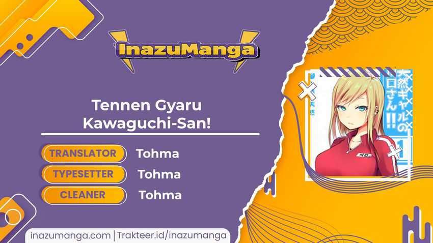 Tennen Gyaru Kawaguchi-san Chapter 6 - halaman 1